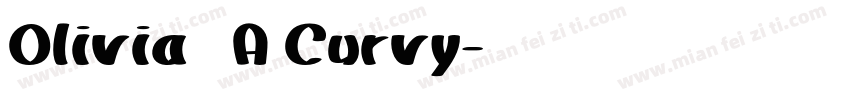 Olivia – A Curvy字体转换